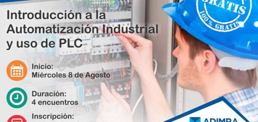 CURSO INTRODUCCIÓN A LA AUTOMATIZACIÓN INDUSTRIAL Y USO DE PLC